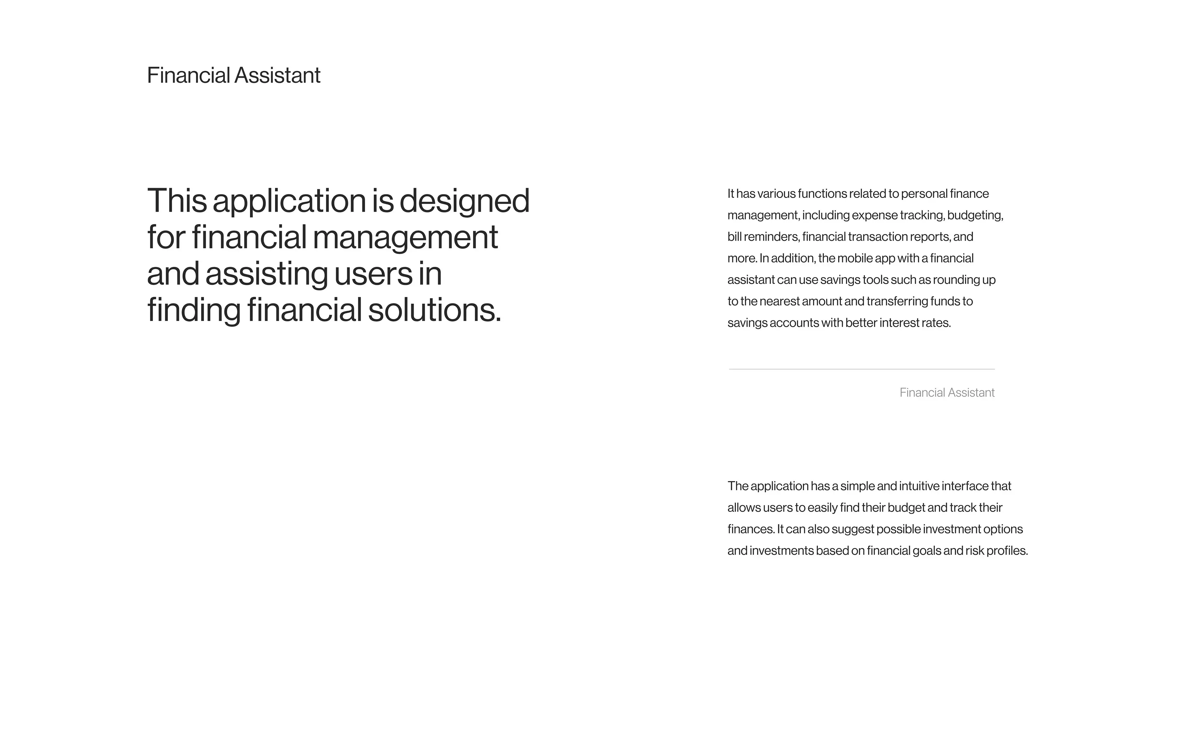 Screenshot of the finassist personal finance assistant interface, displaying financial information. Screenshot of the finassist personal finance assistant interface, displaying financial information.