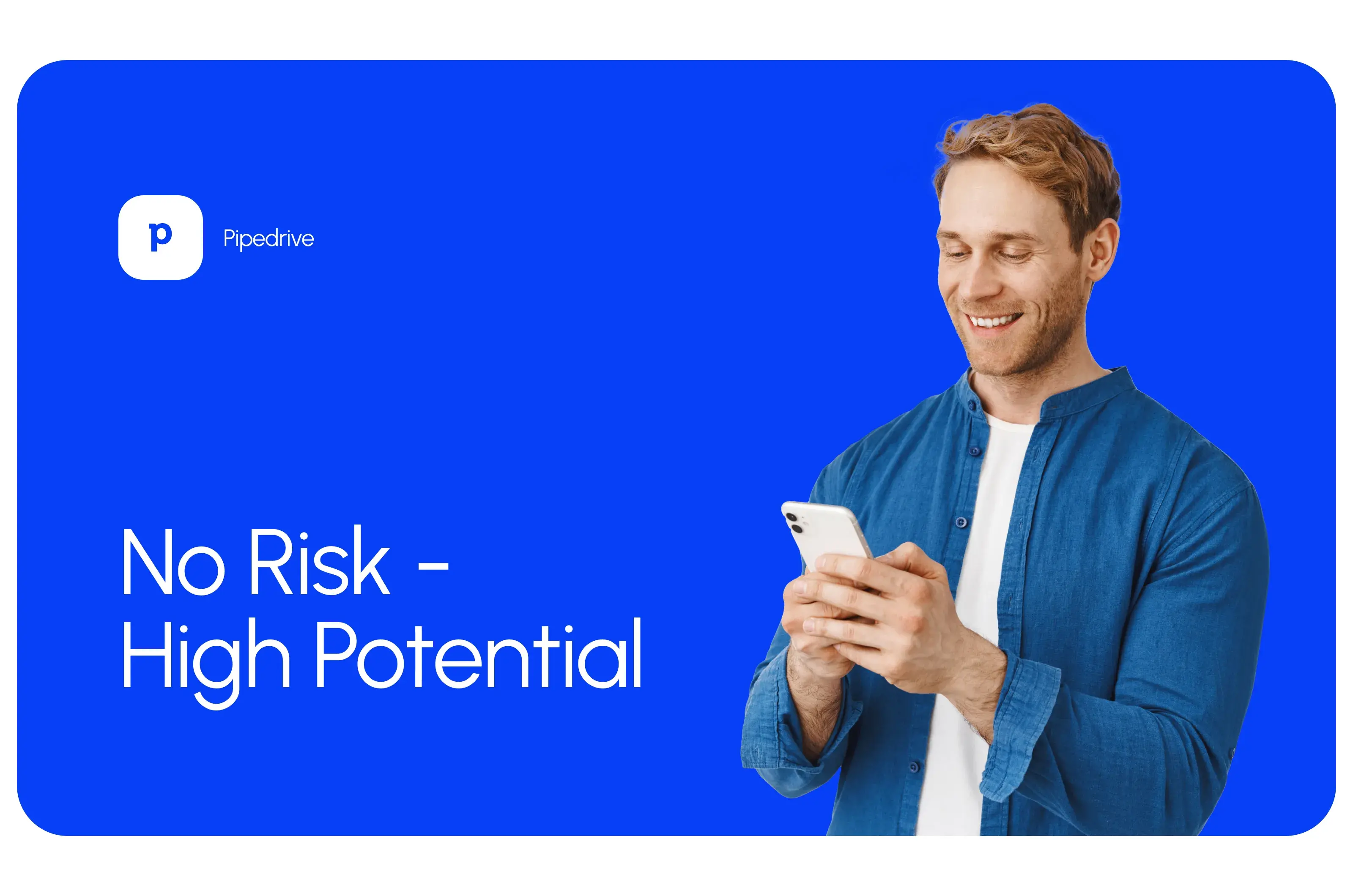 Mobile phone displays 'Pipedrive No Risk - High Potential' text, related to CRM UI/UX design. Mobile phone displays 'Pipedrive No Risk - High Potential' text, related to CRM UI/UX design.