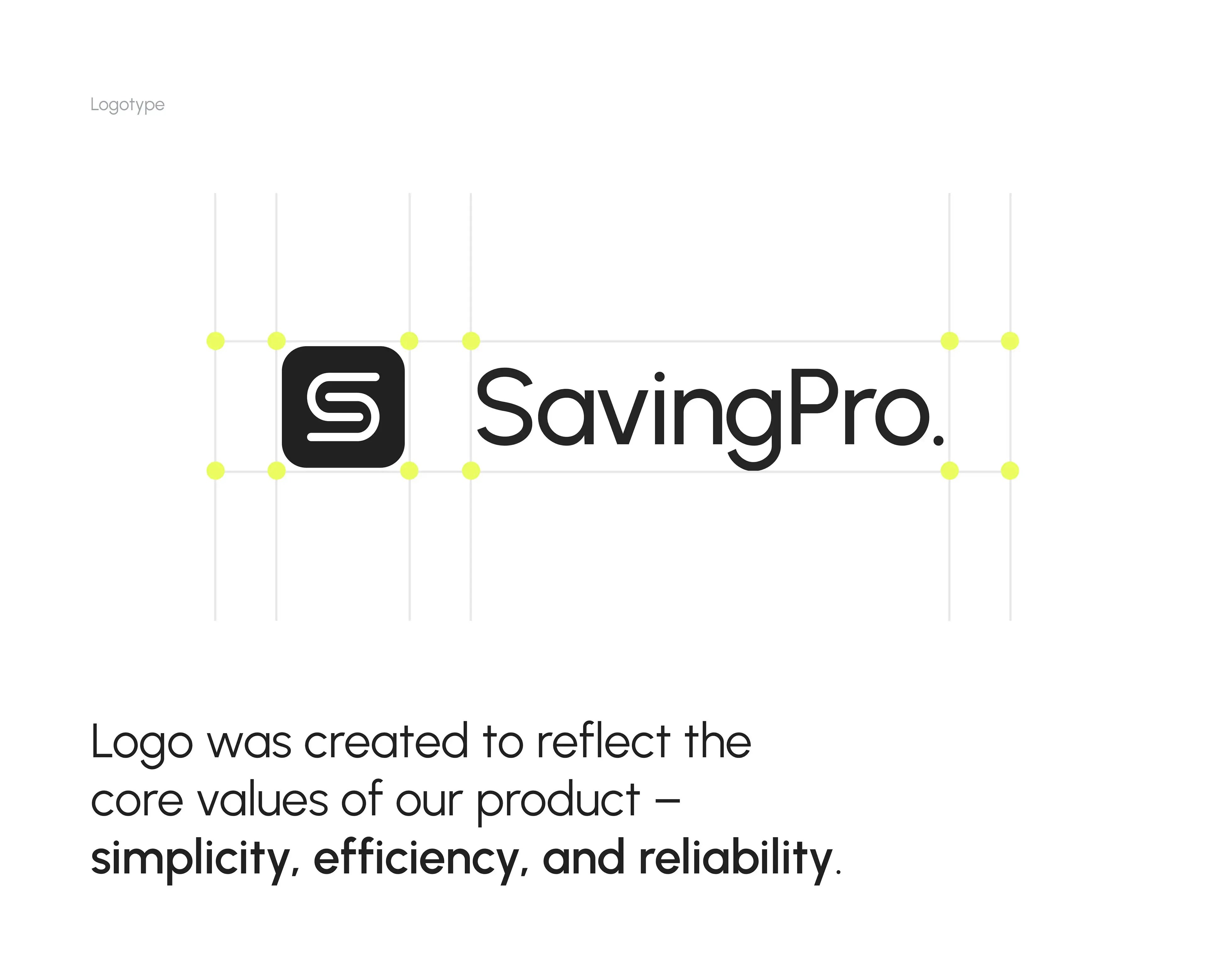 Graphic showing the SavingPro finance app logo and its core design value of simplicity. Graphic showing the SavingPro finance app logo and its core design value of simplicity.